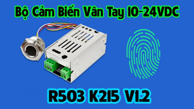 R503 K215 Bộ Cảm Biến Vân Tay V1.2 10-24VDC