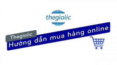 Hướng dẫn đặt hàng online trên website Thegioiic.com