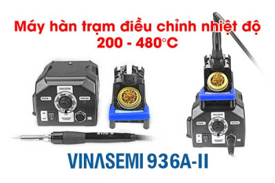 Vinasemi 936A-II Máy Hàn Trạm Điều Chỉnh Nhiệt Độ 120W, 220VAC, 200-480°C